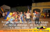 Fotos movimentação política grupo 55, nesse domingo, 02.10, em S.A.Jesus